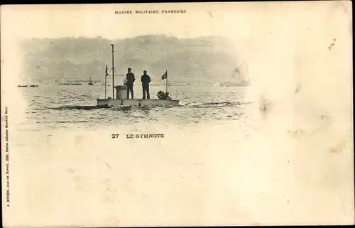 Ak Französisches Kriegsschiff, U-Boot Le Gymnote, Sous-Marin