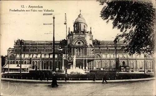 Ak Amsterdam Nordholland Niederlande, Frederiksplein met Paleis voor Volksvlijt