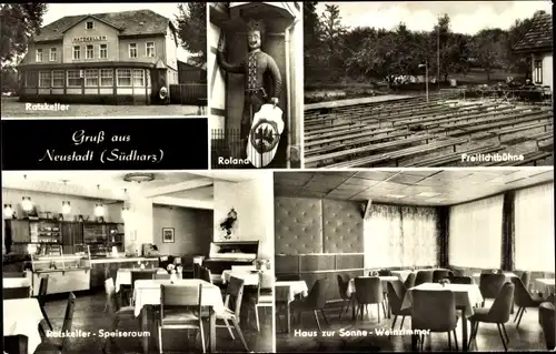 Ak Neustadt am Harz in Thüringen, Ratskeller, Rolandstatue, Freilichtbühne, Haus zur Sonne
