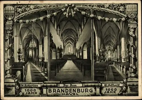 Ak Brandenburg an der Havel, 1000 Jahre der Stadt. St. Katharinen, Der Dom, St. Gotthardt