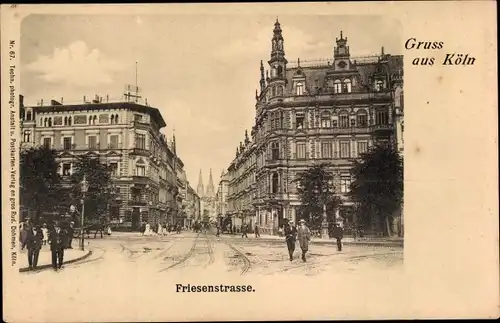 Ak Köln am Rhein, Friesenstraße