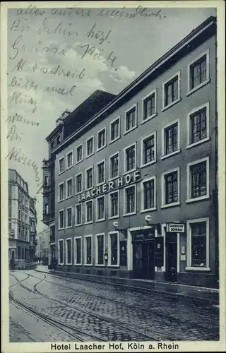 Ak Köln am Rhein, Hotel Laacher Hof, Im Laach 6