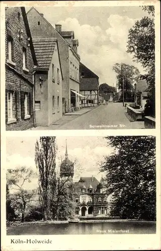 Ak Holweide Köln am Rhein, Schweinheimer Straße, Haus Mielenforst