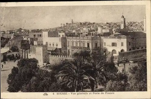 Ak Sousse Tunesien, Vue generale et Porte de France