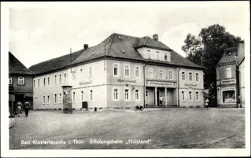 Ak Bad Klosterlausnitz in Thüringen, Erholungsheim Holzland