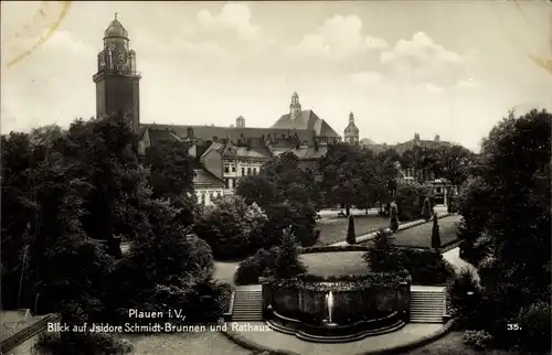 Ak Plauen im Vogtland, Blick auf Isidore Schmidt Brunnen, Rathaus