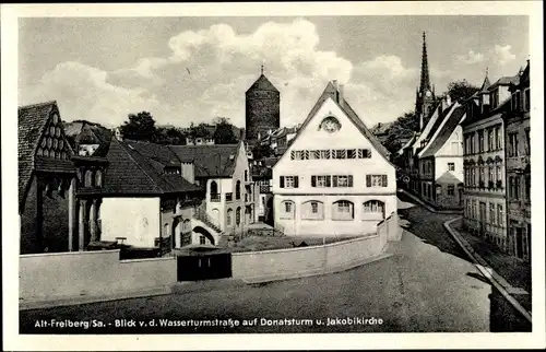 Ak Freiberg Sachsen, Wasserturmstraße, Donatsturm und Jakobikirche