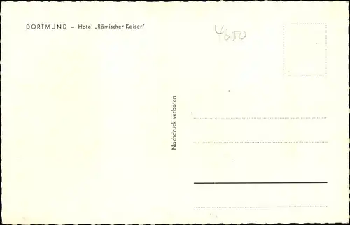 Ak Dortmund im Ruhrgebiet, Partie an Hotel Römischer Kaiser