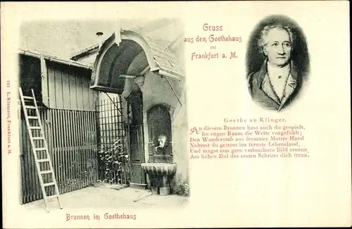 Ak Frankfurt am Main, Goethehaus, Brunnen, Schriftsteller Johann Wolfgang von Goethe, Portrait