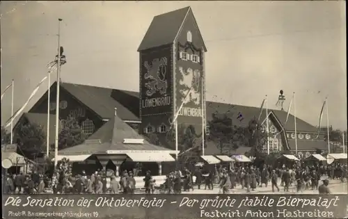 Foto Ak München, Oktoberfest 1926, Löwenbräu Bierpalast, Festwirt Anton Hastreiter