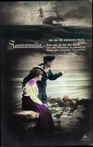 Ak Deutscher Seemann mit Frau, Kriegsschiff, Seemannslos, Als nun die stürmische Nacht...