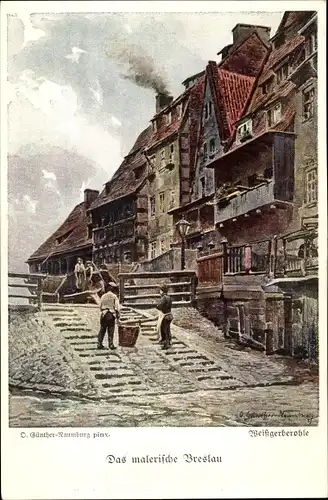 Künstler Ak Günther Naumburg, Wrocław Breslau Schlesien, Weißgerberohle