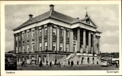 Ak Groningen Niederlande, Stadhuis