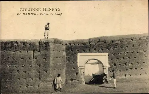 Ak El Hadjeb Algerien, Colonne Henrys, Entrée du Camp
