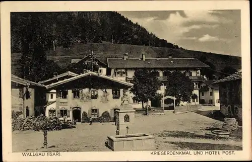 Ak Wallgau Oberbayern, Kriegerdenkmal, Hotel Post