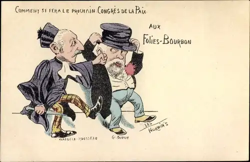 Künstler Ak Norwins, Waldeck Rousseau, Dupuy, Congres de la Paix aux Folies Bourbon, Karikatur