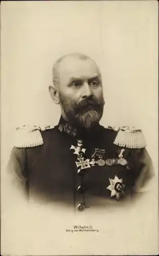 Ak König Wilhelm II von Württemberg, Portrait, Uniform, Orden