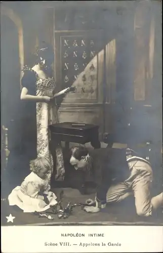 Ak Napoleon Intime, Scene VIII, Appelons la Garde