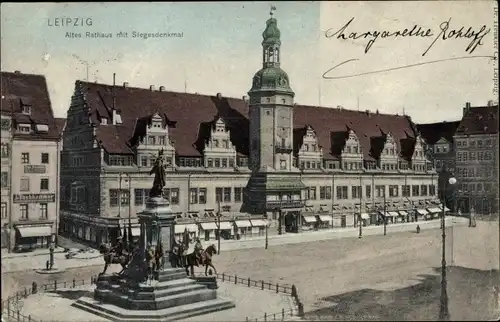 Ak Leipzig in Sachsen, Altes Rathaus mit Siegesdenkmal