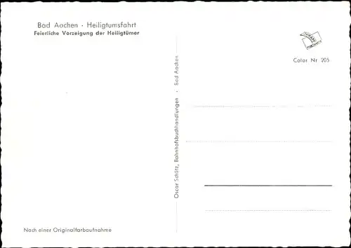 Ak Aachen in Nordrhein Westfalen, Heilgtumsfahrt, Feierliche Vorzeigung der Heiligtümer