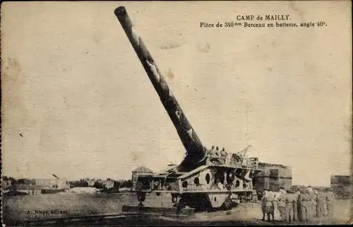 Ak Mailly le Camp Aube, Camp de Mailly, Piece de 340mm Berceau en batterie