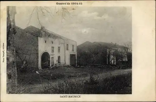 Ak Saint Maurice Meurthe et Moselle, Kriegszerstörung 1. WK