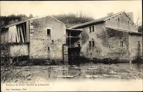 Ak Toul Meurthe et Moselle, Moulin de la Rochotte