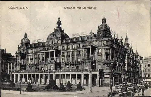 Ak Köln am Rhein, Domhof, Domhotel