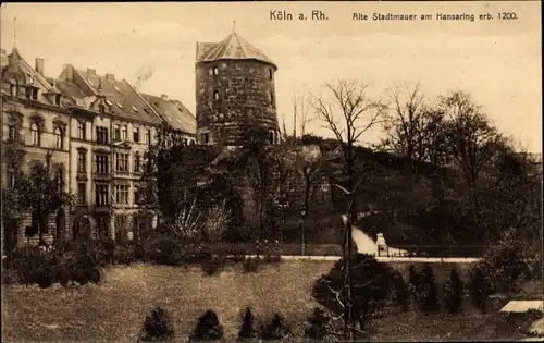 Ak Köln am Rhein, Alte Stadtmauer am Hansaring