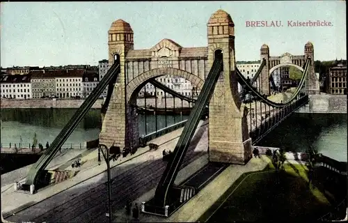 Ak Wrocław Breslau Schlesien, Kaiserbrücke, Freiheitsbrücke