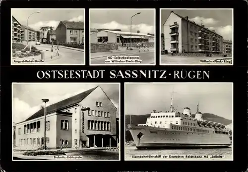 Ak Sassnitz auf Rügen, August Bebel Straße, Wilhelm Pieck Ring, Fährschiff MS Sassnitz,Stubnitz Kino