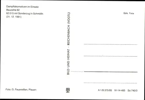 Ak Deutsche Eisenbahn, Dampflokomotive 62 015 mit Sonderzug in Schmölln, 1981