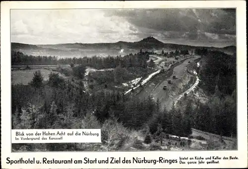 Ak Nürburg in der Eifel, Blick v. d. Hohen Acht auf die Nürburg, im Vordergrund das Karussell