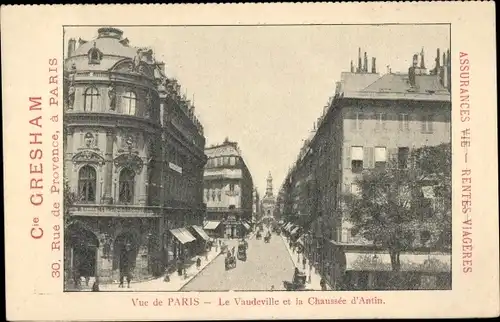 Ak Paris IX, Cie. Gresham Assurances sur la Vie, 30 Rue de Provence, Le Vaudeville, Chaussee d'Antin