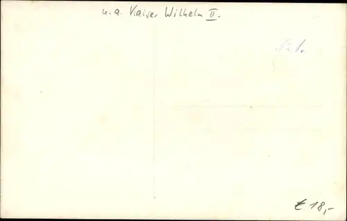 Foto Ak Deutsche Soldaten in Uniformen, Kaiser Wilhelm II.