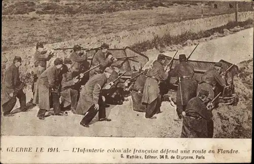 Ak En Guerre, l'Infanterie coloniale francaise defend une route en Flandre, I WK