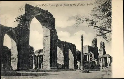 Ak Delhi Indien, Iron Pillar, the Great Arch at the Kutab