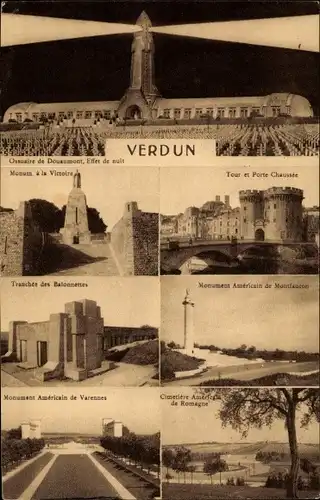 Ak Verdun Meuse, Monument a la Victoire, Tour et Porte Chaussee, Cimetière américain de Romagne