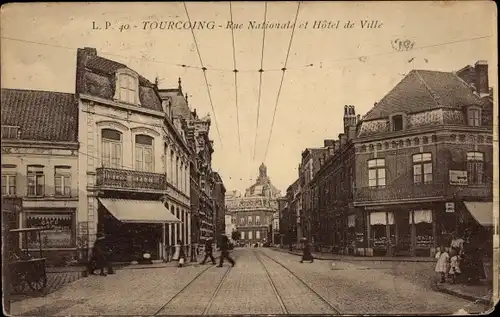 Ak Tourcoing Nord, Rue Nationale et Hotel de Ville