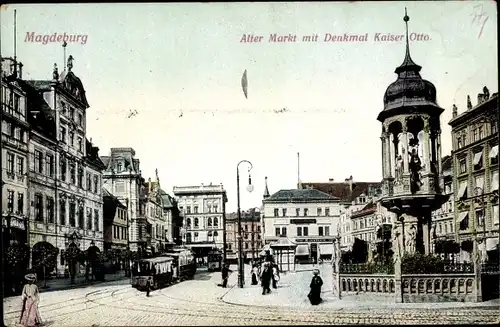 Ak Magdeburg, Alter Markt, Denkmal Kaiser Otto, Passanten