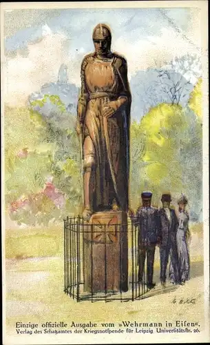 Künstler Ak Leipzig, Leipziger Wehrmann in Eisen, Soldat, Kriegsnotspende, I. WK