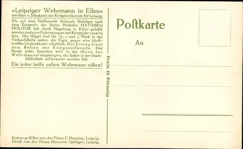 Künstler Ak Leipzig, Leipziger Wehrmann in Eisen, Soldat, Kriegsnotspende, I. WK