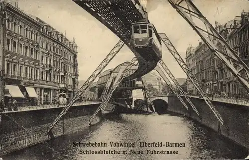 Ak Elberfeld Wuppertal, Schwebebahn, Schlossbleiche, Neue Fuhrstraße