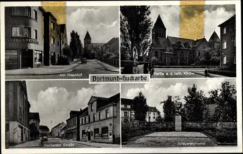 Ak Huckarde Dortmund im Ruhrgebiet, Am Dieckhof, kath. Kirche, Huckarder Straße, Kriegerdenkmal