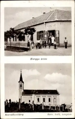 Ak Horvátzsidány Ungarn, Hangya üzlete, Rom. kath. templom