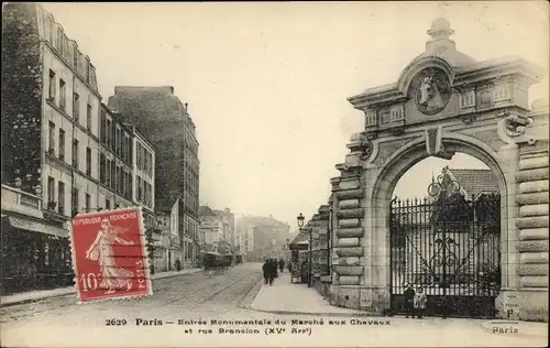 Ak Paris XV Vaugirard, Entrée Monumentale du Marché aux Chevaux et rue Brancion