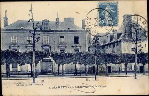 Ak Mamers Sarthe, La Gendarmerie et la Prison