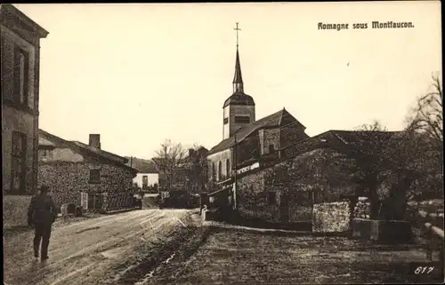 Ak Romagne sous Montfaucon Lothringen Meuse, Straßenpartie mit Kirche