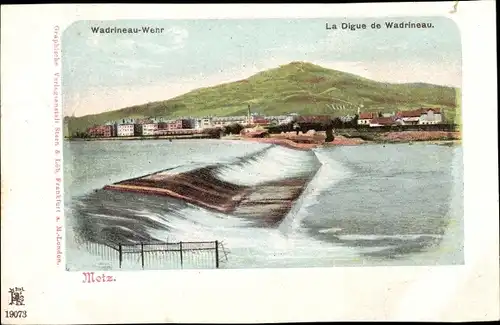 Ak Metz Moselle, Wadrineau-Wehr, La Digue de Wadrineau