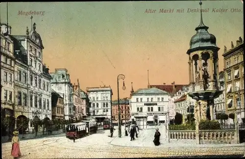 Ak Magdeburg, Alter Markt mit Denkmal Kaiser Otto, Straßenbahn